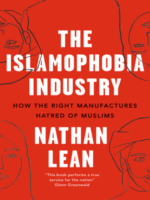 cover image of The Islamophobia Industry